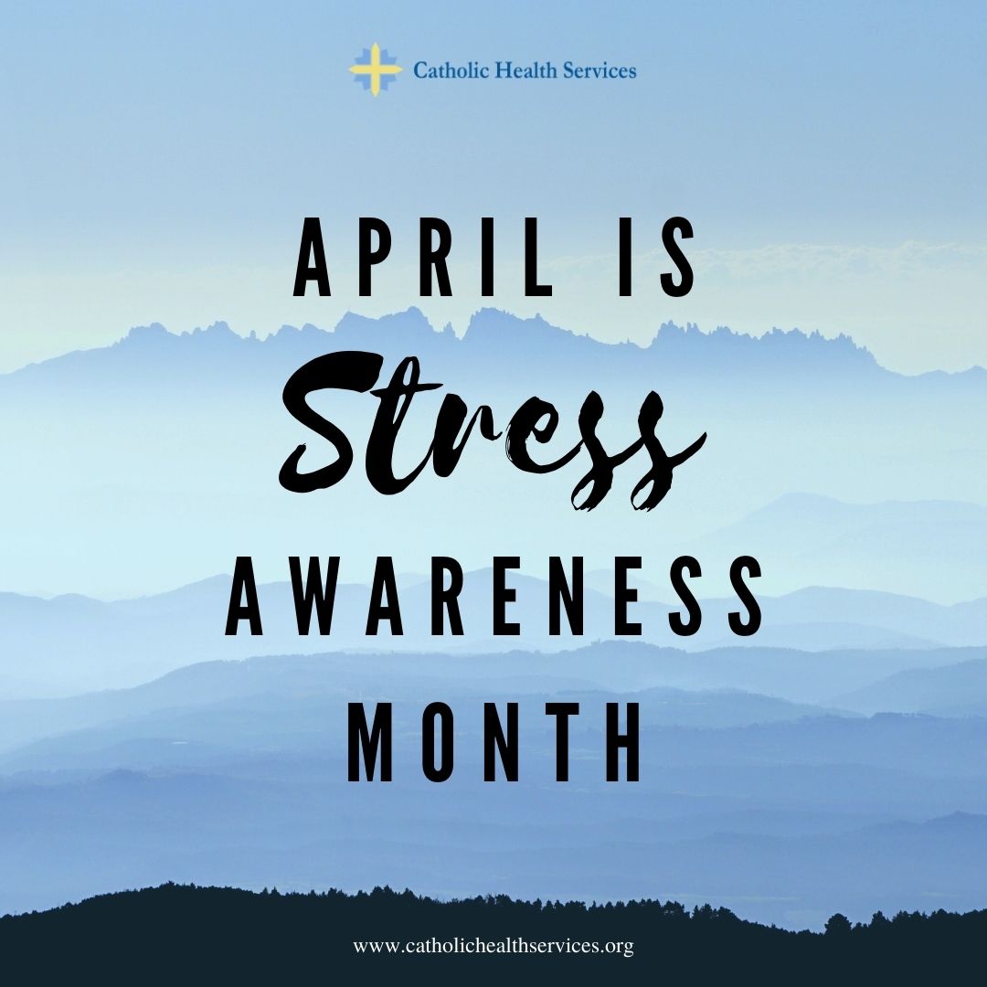 April is Stress Awareness Month